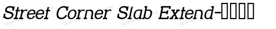 Street Corner Slab Extend字体转换